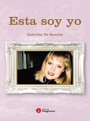 cover image of Esta soy yo